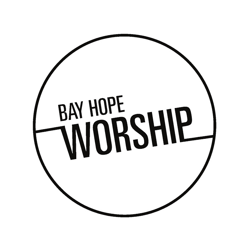 Bay Hope Worship