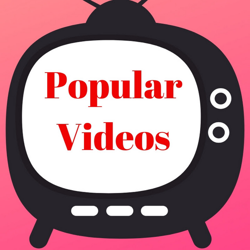 Popular Videos