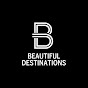 Beautiful Destinations