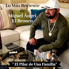 Pagina Oficial Miguel Angel El Bronco