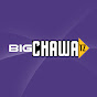 BIG CHAWA