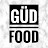GUD FOOD