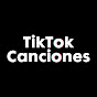 TikTok Canciones