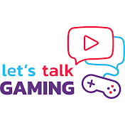 Lets Talk Gaming