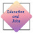 Education and Jobs