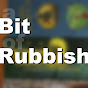 bitrubbish