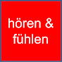 Hören und Fühlen