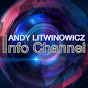 Andy Litwinowicz Info Channel