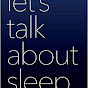 Let's Talk About Sleep logo