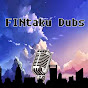 FINtaku Dubs