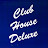 Club House Deluxe