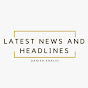 Latest News and Headlines logo