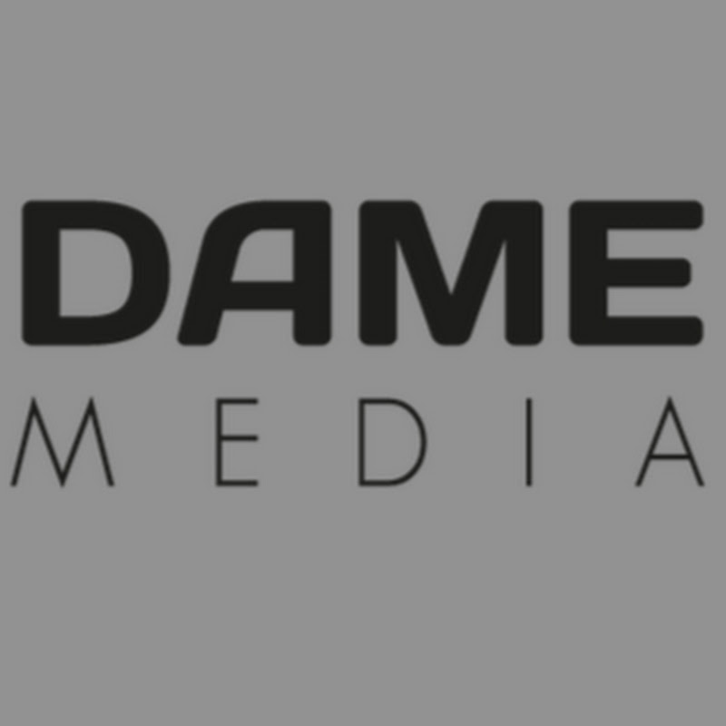 Dame Media
