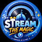 @streamthemagic