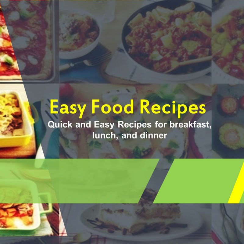 Easy Food Recipes