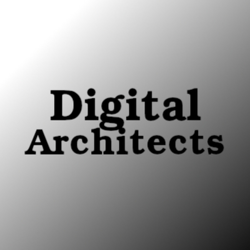 Digital Architects