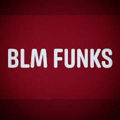 BLM FUNKS