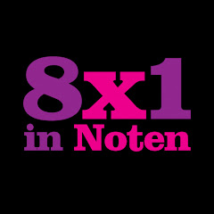 8x1 in Noten