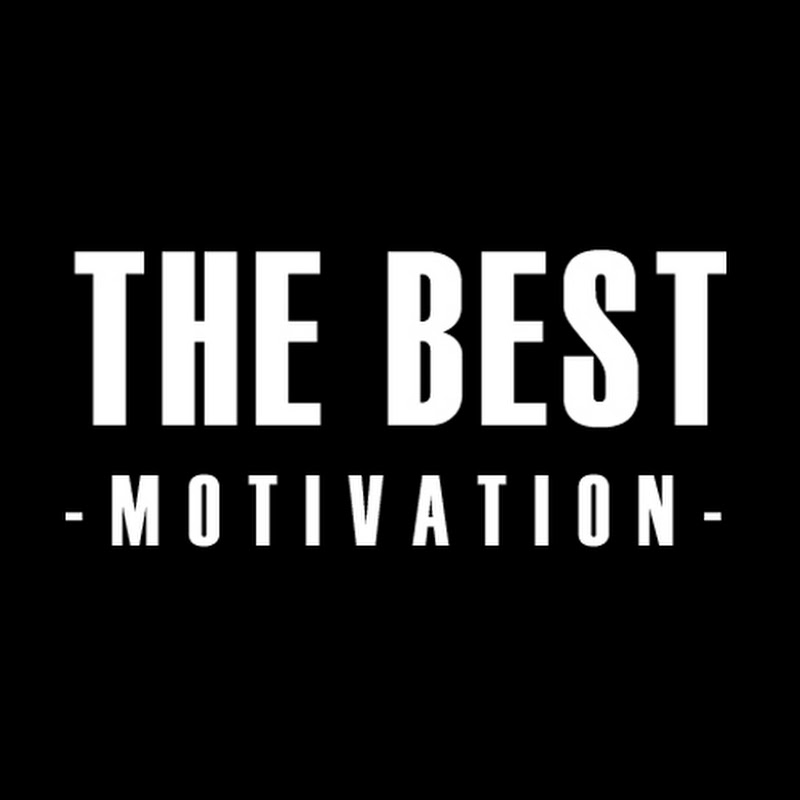 The Best Motivation