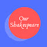-z6iVFuXVj8-channel-avatar-Our Shakespeare