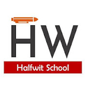 Halfwit School