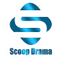 Scoop Drama