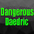 @DangerousDaedric