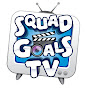 SquadGoalsTV
