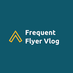 Frequent Flyer Vlog
