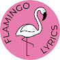 Flamingo Lyrics Image Thumbnail