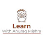 Learn with Anurag Mishra logo