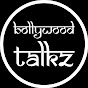 Bollywood Talkz