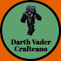 Darth Vader Crafteano
