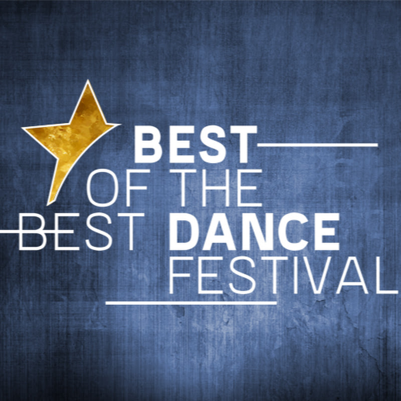 Best of the Best Dance Festival