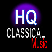 ♫HQ Classical Music♫