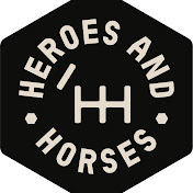 Heroes and Horses