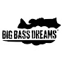 BigBassDreams