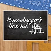 Homebuyers School