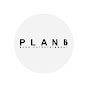 PLAN B