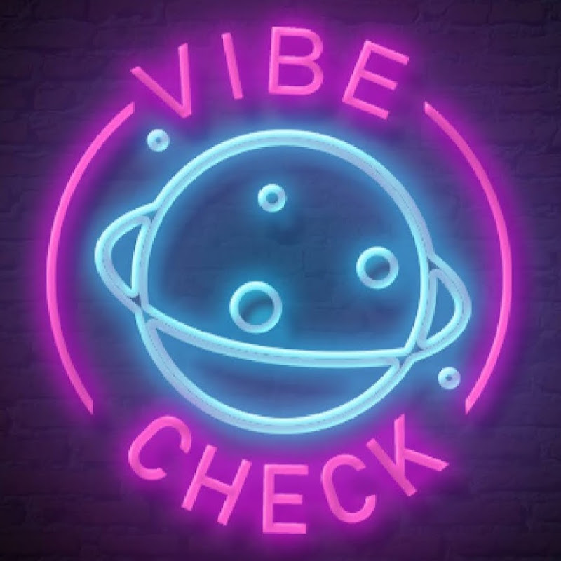 Vibe Check TikToks