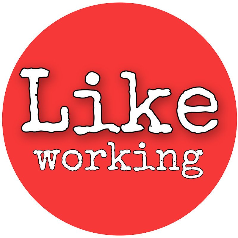 Like Working