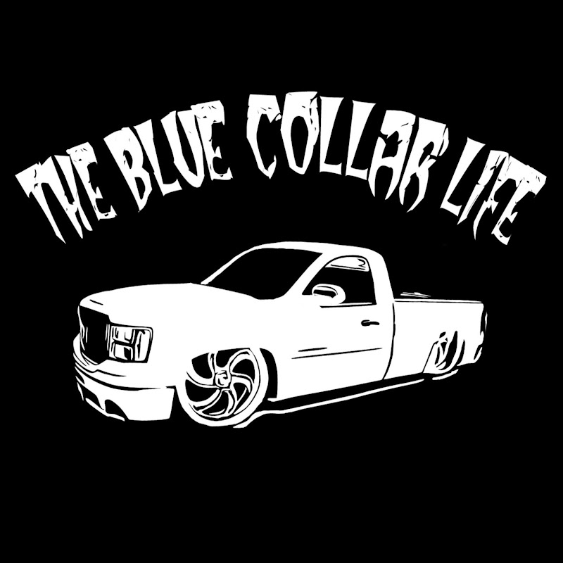 The Blue Collar Life