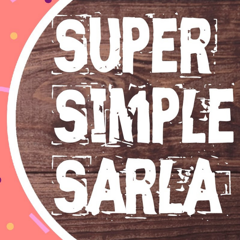 Super Simple Sarla