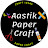 Aastik Paper Craft