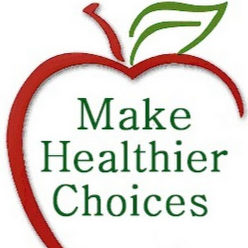 Make Healthier Choices
