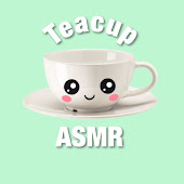 Teacup ASMR