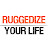 Ruggedize Your Life - Narrow Gate Farm