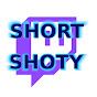 Short Shoty