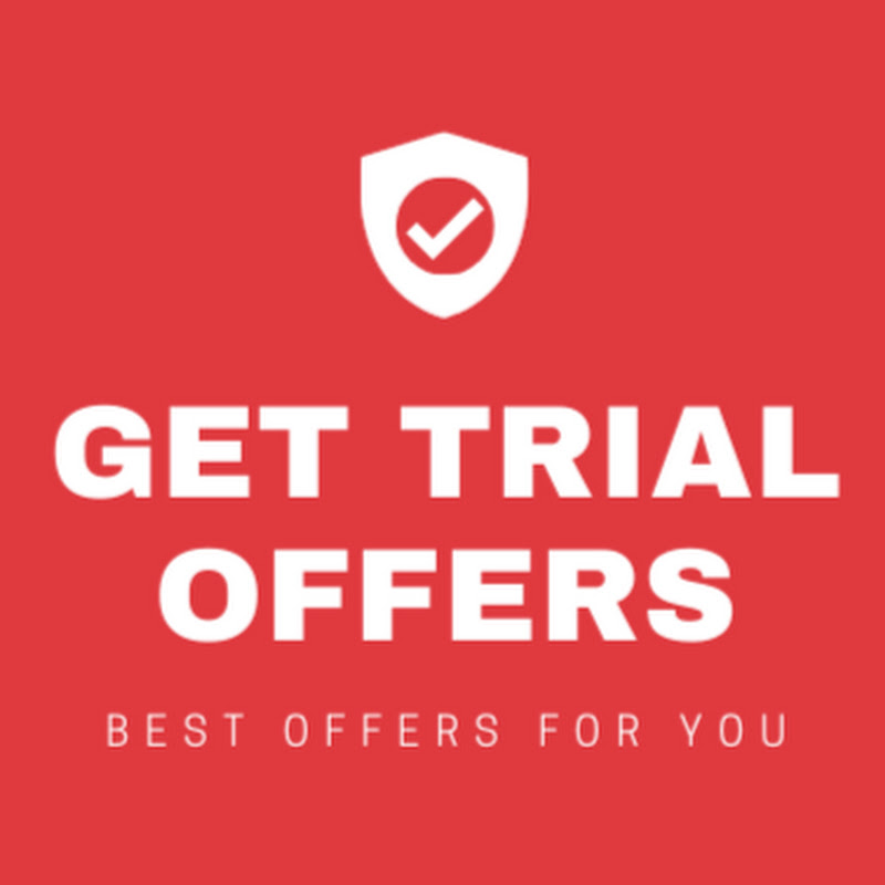 Get Trial Offers