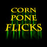 liHHaNQTXXk-channel-avatar-Corn Pone Flicks